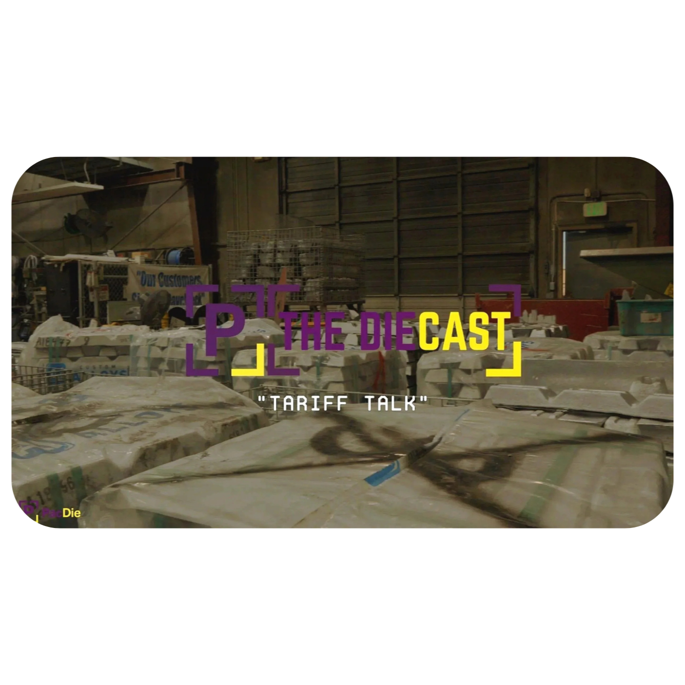 Tariff Talk - How PacDie CEO Elizabeth Gubrud Howe is Navigating Recent Tariff Related Challenges