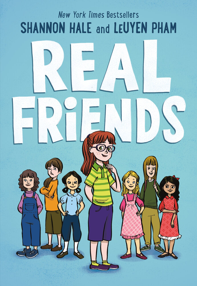 Real Friends series — Shannon Hale