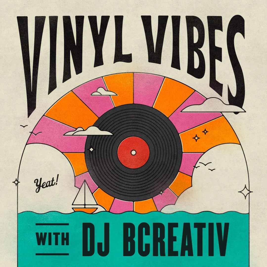 Vinyl Vibes with DJ BCreativ