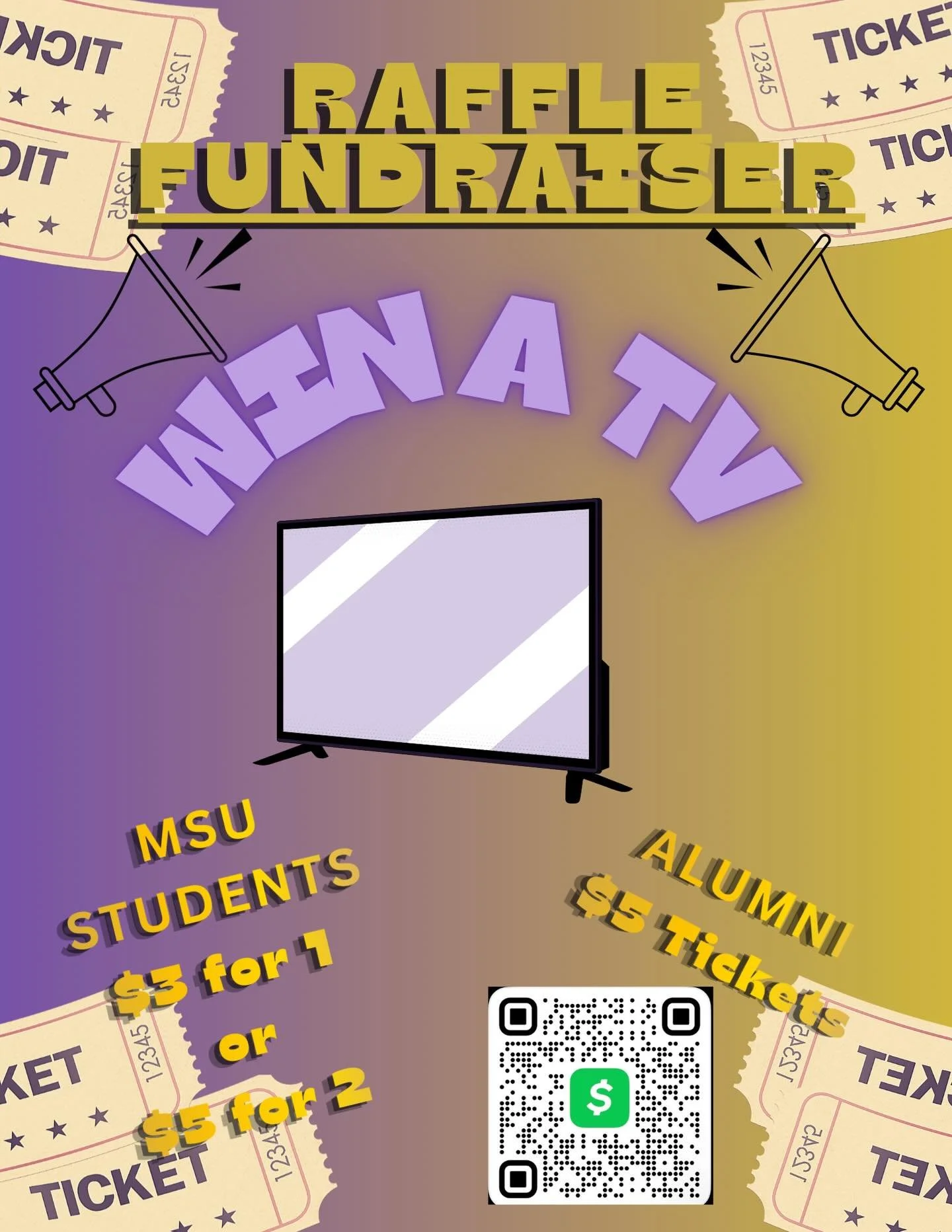🎟️ RAFFLE FUNDRAISER ALERT 🎟️
Win a TV while supporting a good cause 📺🔥

MSU Students: $3 for 1 ticket or $5 for 2
Alumni: $5 per ticket
