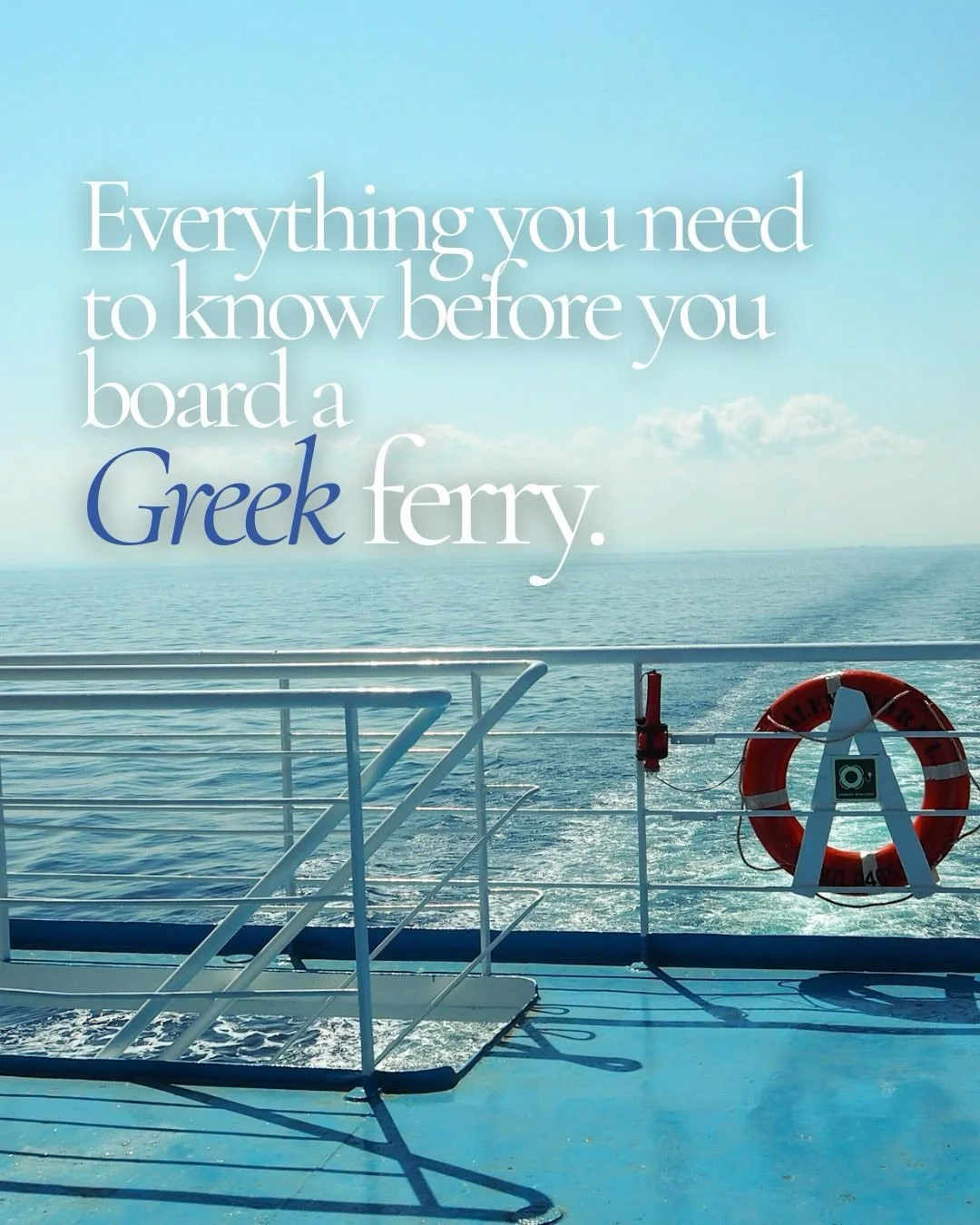 The best way of getting to the Greek islands is with the ferries and in most cases it is the only way. No airports, no alternative. 🚢

Once you know what you are doing, it&rsquo;s one of the best parts of the whole trip. The blue Aegean (or Ionian),