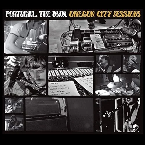 A Raw Take On Old Music: Portugal. The Man Releases “Oregon City Sessions”