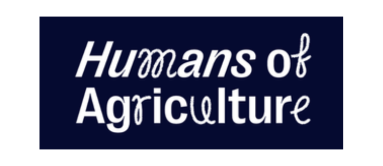 Humans of Agriculture