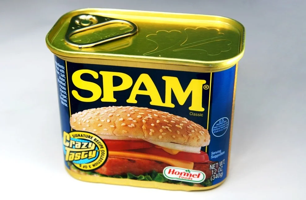 A tin of spam, the spiced ham.