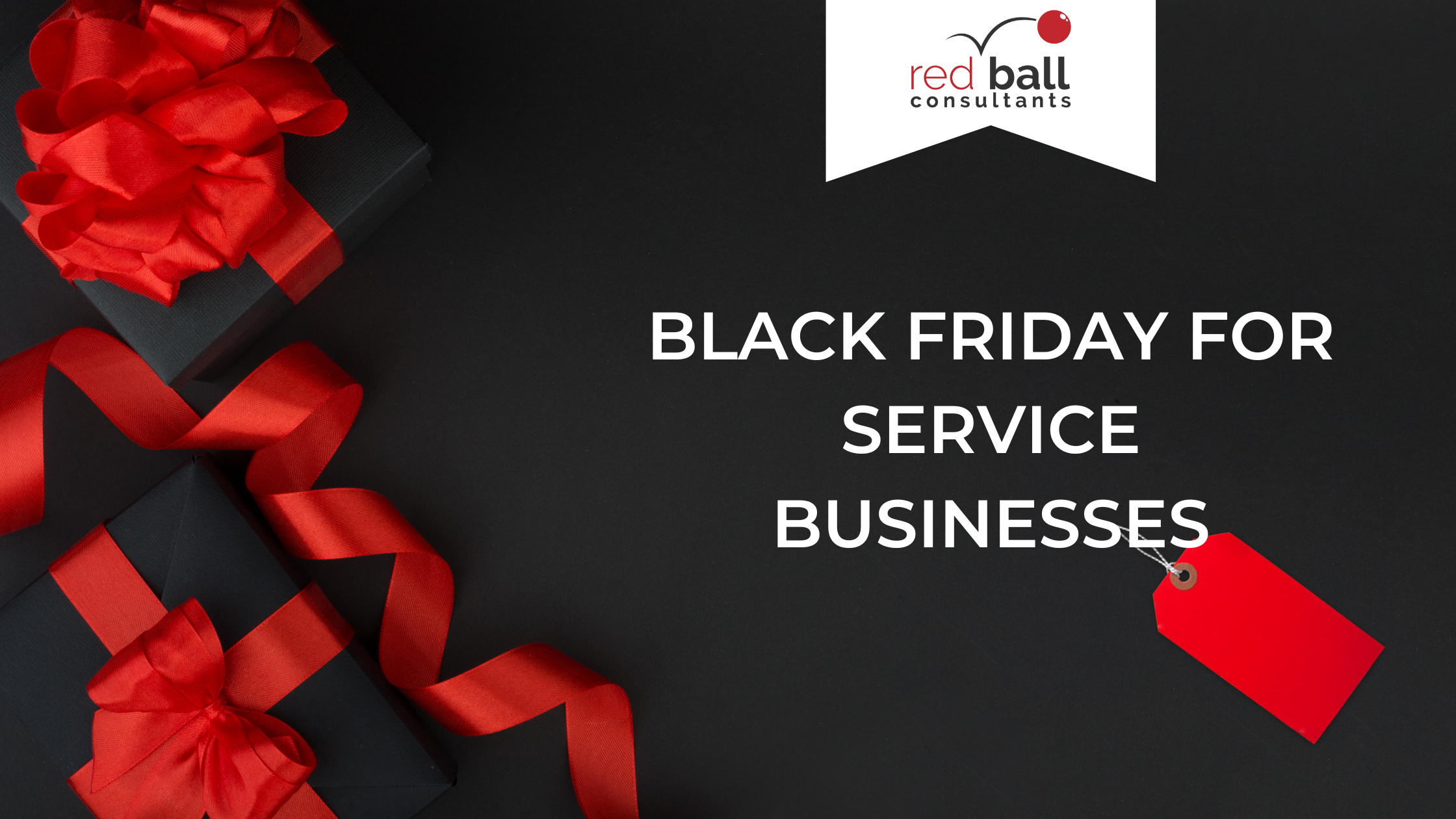 Black Friday for Service Businesses: How to Make It Work (Without Discounting Everything)