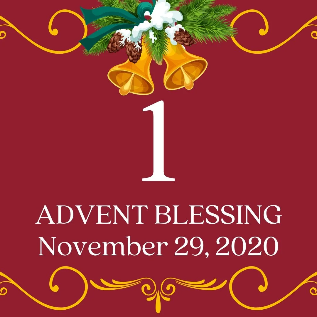 Advent Blessing #1