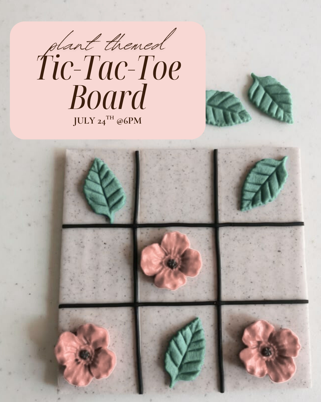 Tic-Tac-Toe Board Workshop