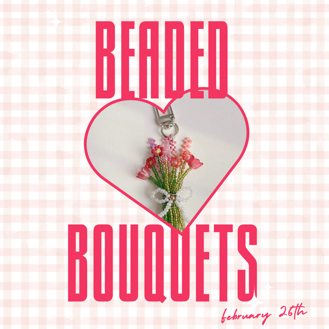 Beaded Bouquet Workshop