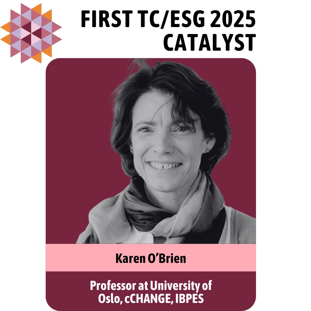 Transformative Thought Leader Karen O'Brien Joins as Catalyst for TC/ESG 2025