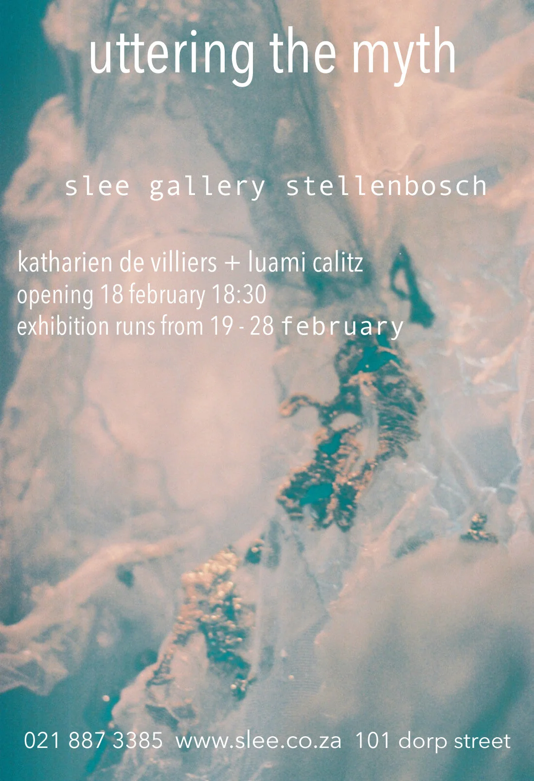 Uttering the Myth - Katharien de Villiers &amp; Luami Calitz