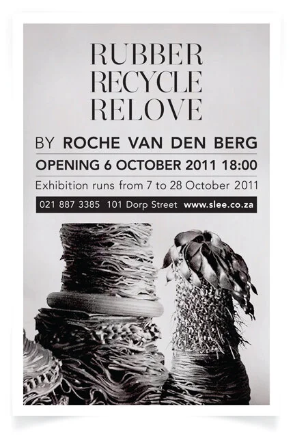 Rubber, Recycle, Relove - Roche van den Berg