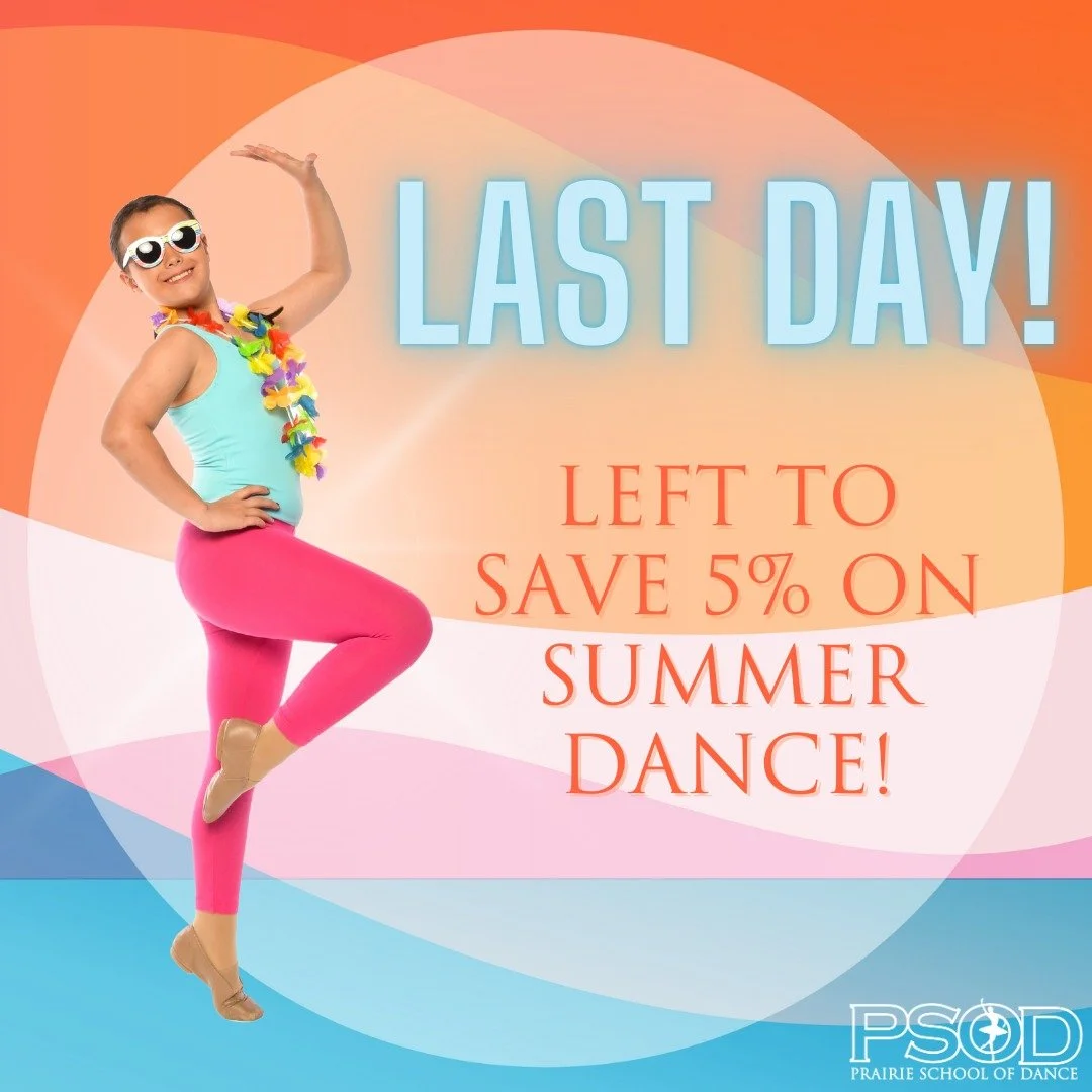 LAST DAY! There's still time to take advantage of our EARLY-BIRD PROMOTION and save 5% on your 2025 Summer tuition! Register by March 28th, 2025 at 11:59pm!

Join the summer fun! Our 2025 Summer Dance Schedule has something for EVERY DANCER! 🌊☀🌸✨

