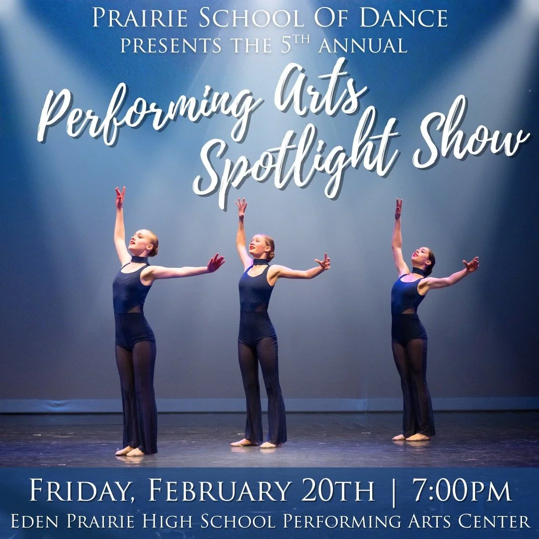 This Friday and Saturday are our Performing Arts Spotlight Show and Showcase! It's not too late to get tickets! Visit PrairieSchoolOfDance.com