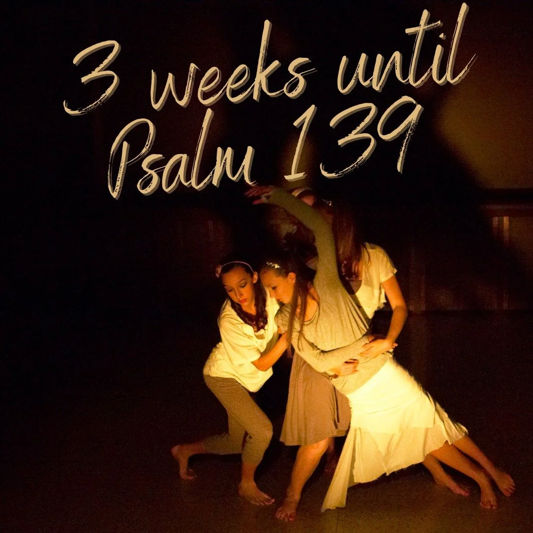 We are just 3 weeks away from our Sacred Dance Production, Psalm 139! These dancers have been working so hard on this meaningful production, you don't want to miss it! Tickets available at PrairieSchoolOfDance.com

Psalm 139 
Sacred Dance Production
