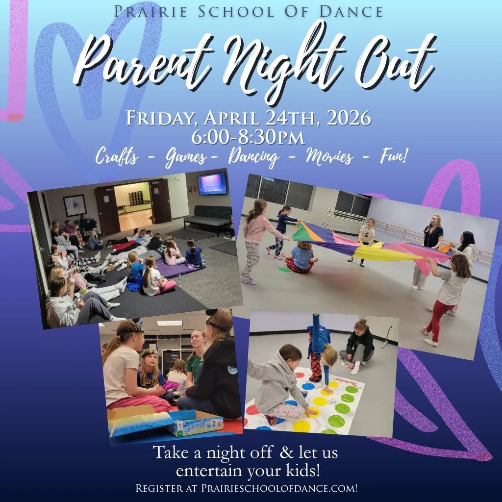 THIS FRIDAY! Parents, would you like a night off? Drop your kids off at PSOD to be entertained with dancing, games, crafts and more! Learn more and register at PrairieSchoolOfDance.com

#parentnightout #datenight #childcare #dance #games #crafts