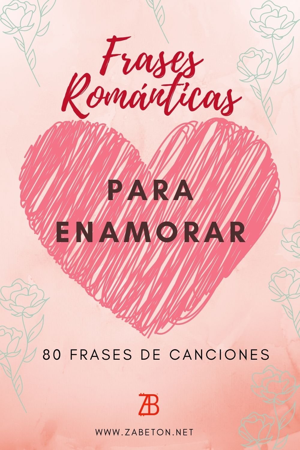 80 Frases Románticas Para Enamorar 