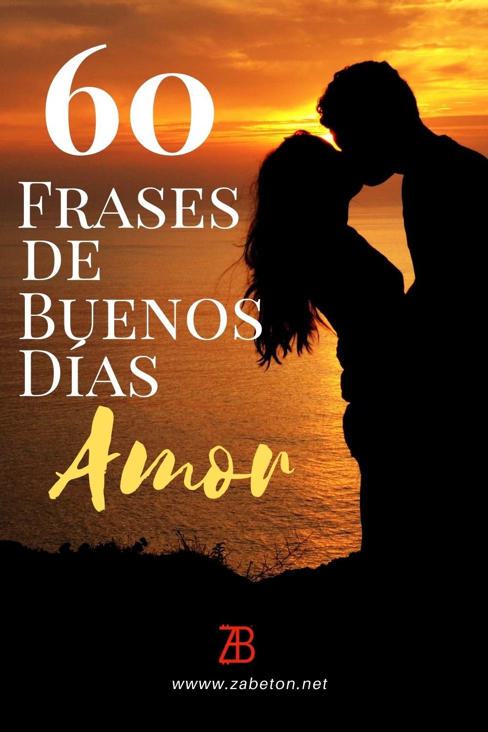 60 Frases de Buenos Días Para Mi Amor 