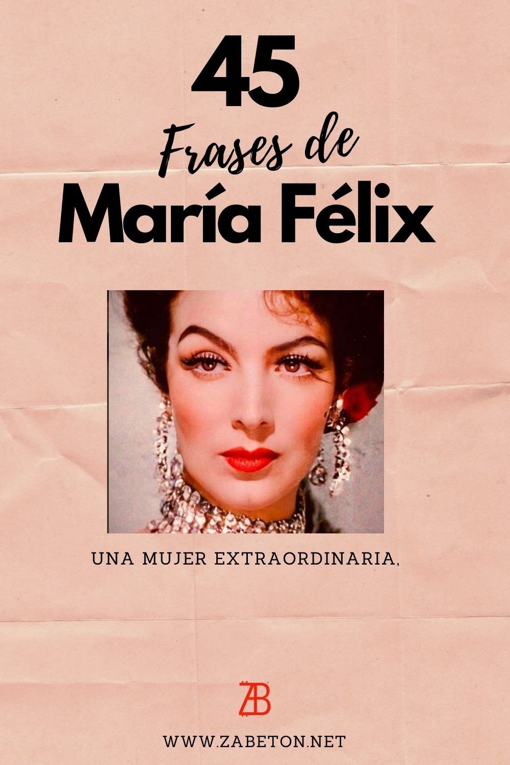 45 Frases de María Félix (Una Mujer Extraordinaria) 