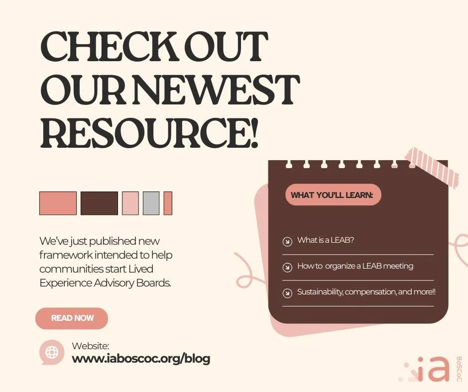 The Iowa Balance of State Continuum of Care is excited to share the launch of a new framework for providers interested in developing Lived Experience Advisory Boards (LEABs). 

In our newly launched guide, we&rsquo;ve identified three phases for LEAB