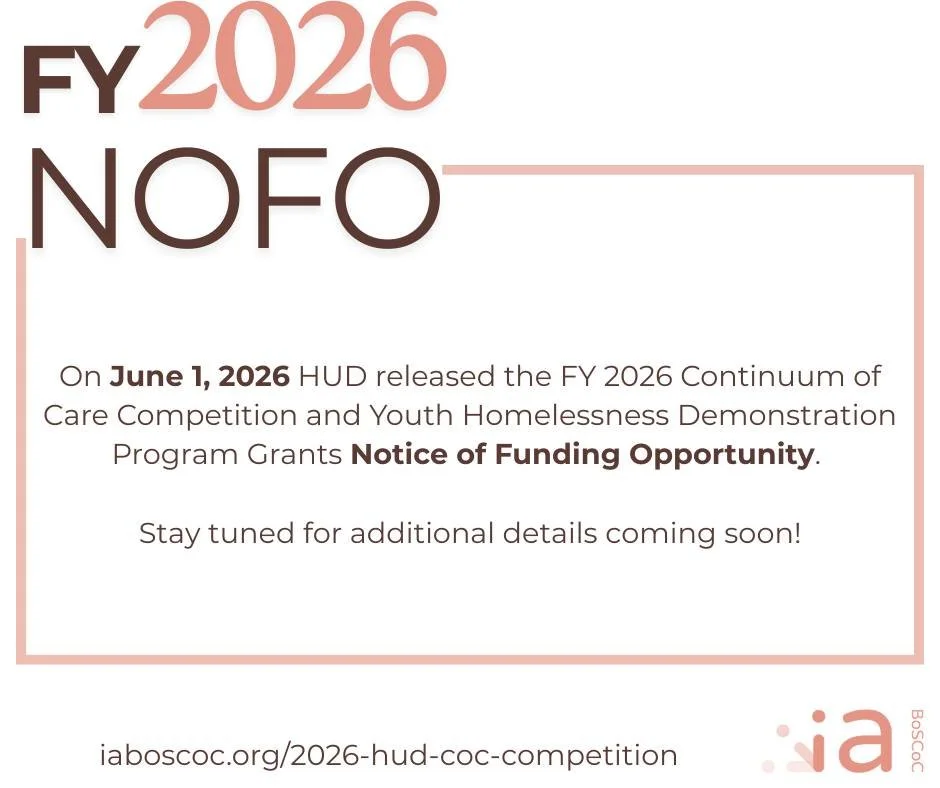 On June 1, 2026 HUD released the FY 2026 Continuum of Care Competition and Youth Homelessness Demonstration Program Grants Notice of Funding Opportunity.

Visit our competition page to read the NOFO and stay tuned for details about the local competit