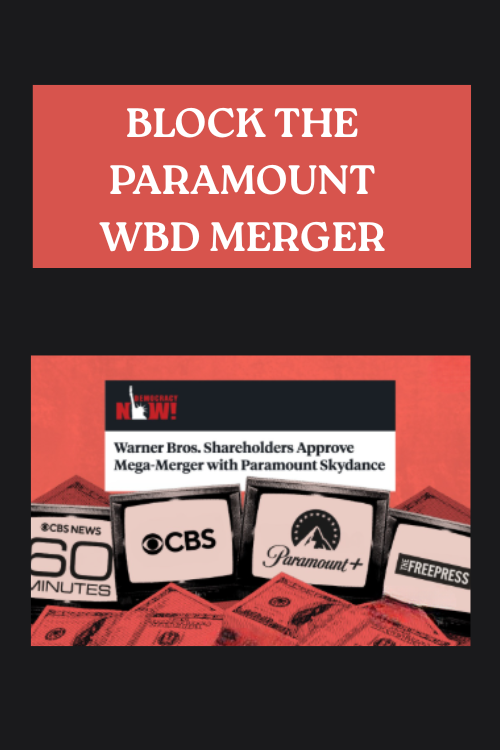 Block Paramount WBD Merger