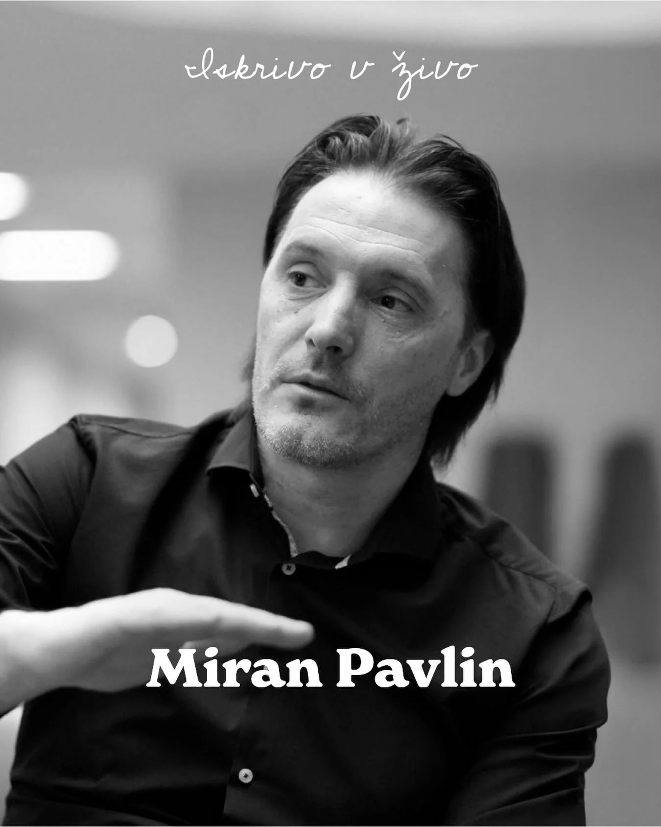 𝓘𝓼𝓴𝓻𝓲𝓿𝓸 𝓿 ž𝓲𝓿𝓸

⚽ Z nami bo tudi Miran Pavlin &ndash; nekdanji vrhunski nogometa&scaron;, dolgoletni slovenski reprezentant in danes &scaron;portni direktor angle&scaron;kega Nottingham Foresta.

Po uspe&scaron;ni &scaron;portni poti zdaj 