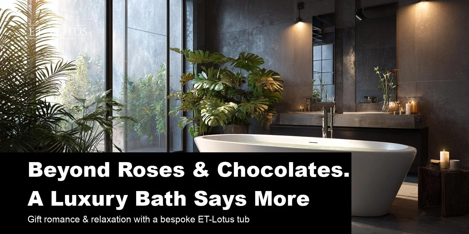 Valentine's Day Gift Guide: Luxury Baths That Say 'I Love You' More Than Flowers