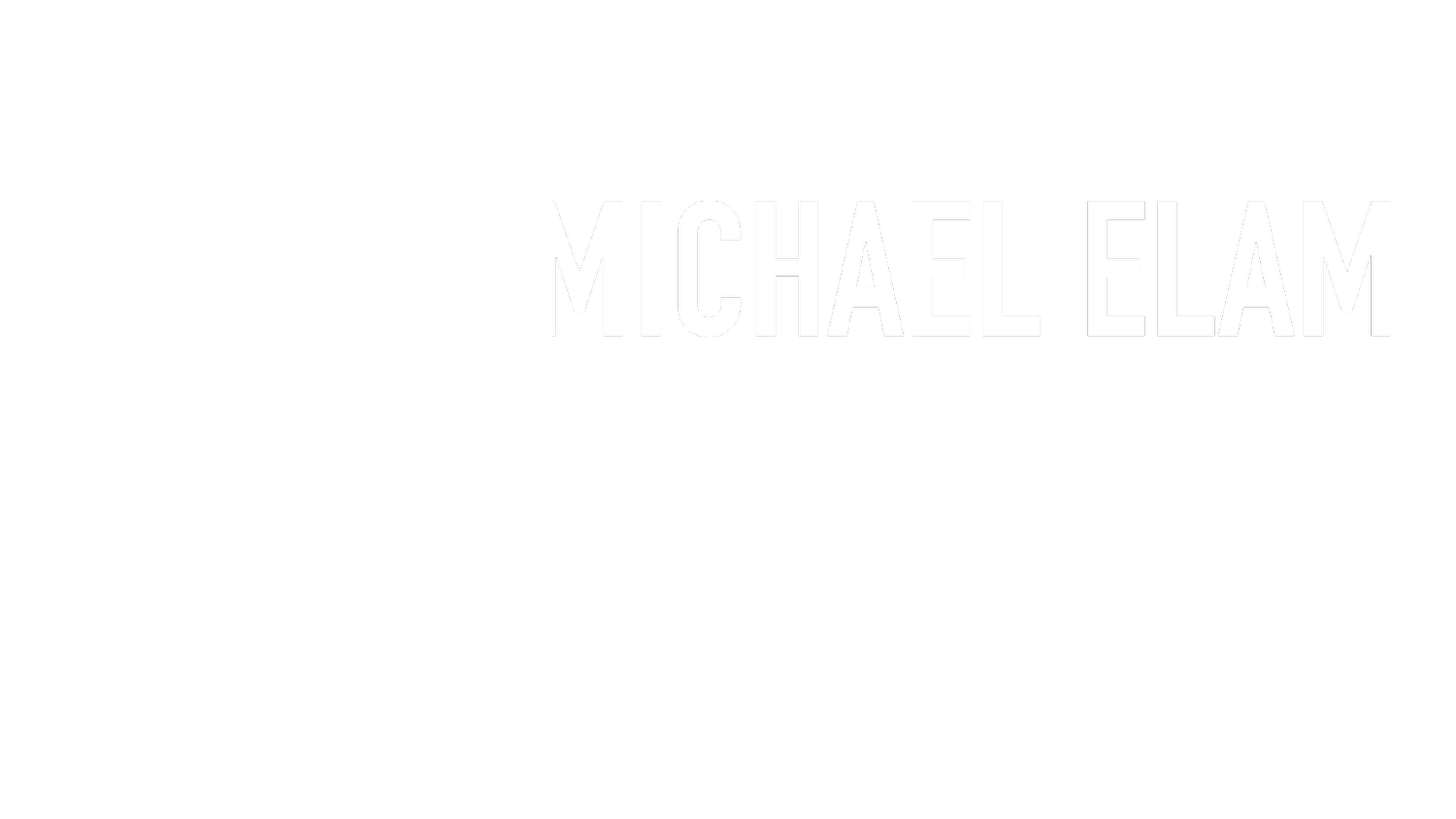 Michael Elam Film