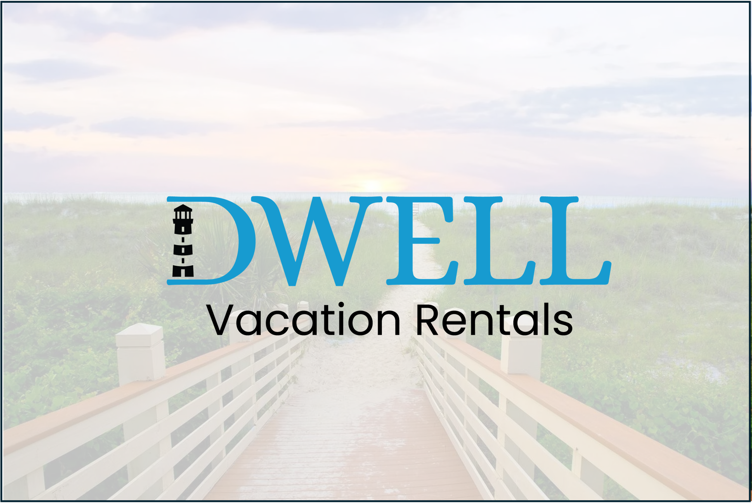 Blue Sage Capital &amp; MBN Brands Launch Dwell Vacation Rentals