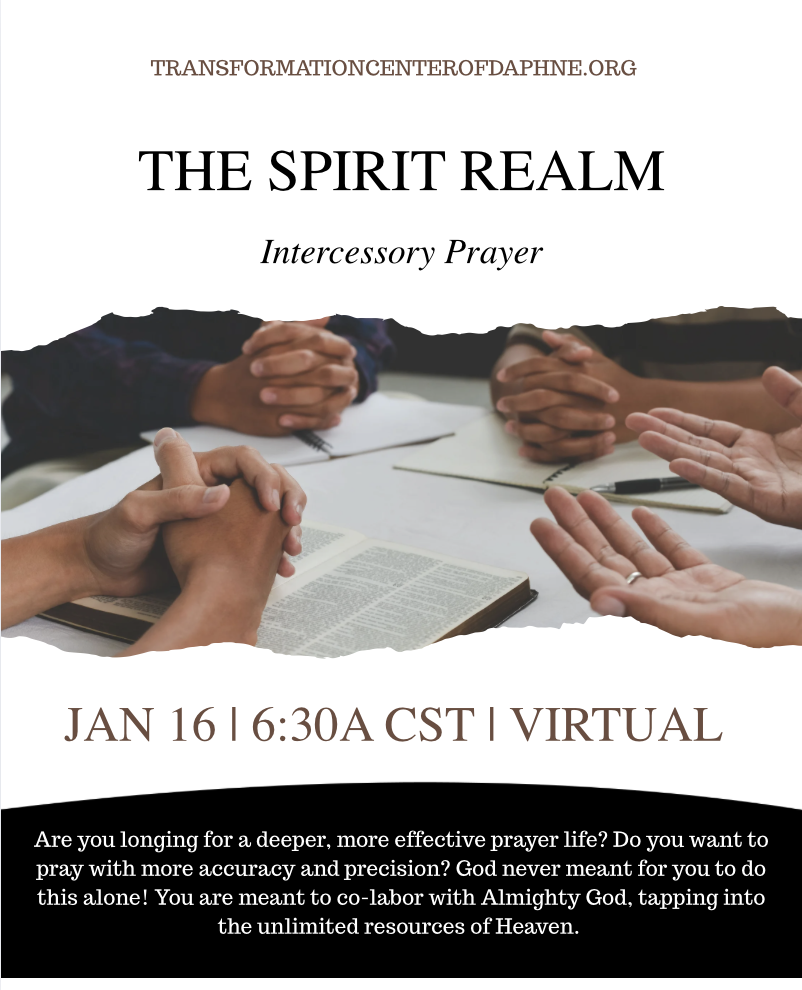 The Spirit Realm - Intercessory Prayer
