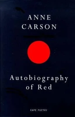 Review of Autobiography of Red by Anne Carson