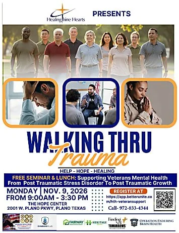 VETERANS EVENT - HEALING THINE HEARTS PRESENTS: WALKING THROUGH TRAUMA - DALLAS, TX