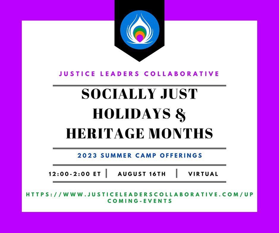 New summer offerings! 

Socially Just Holidays &amp; Heritage Months

Socially Just Celebrations and Holidays guides educators through the 10 principles of planning holidays and history months that are socially just. This workshop moves beyond stereo