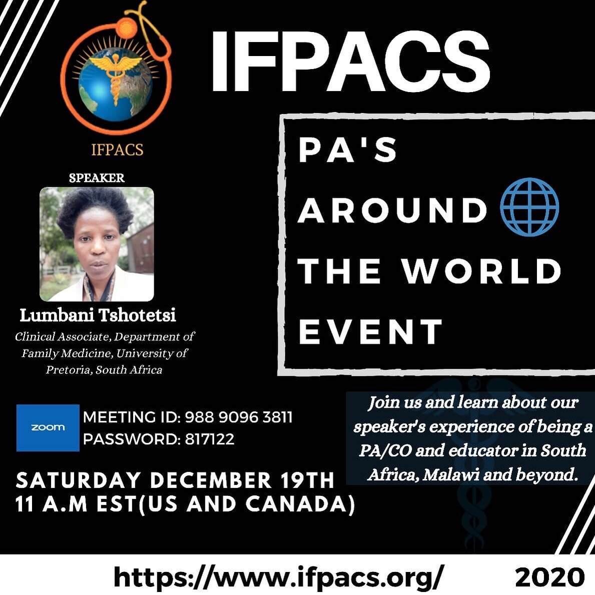 !!!We are very excited to announce our next official event: 
PA's Around the World!!!

This is our first iteration of this event and the speaker will be Lumbani Tshotetsi, a Clinical Associate in South Africa.

Come and join us and learn more about a