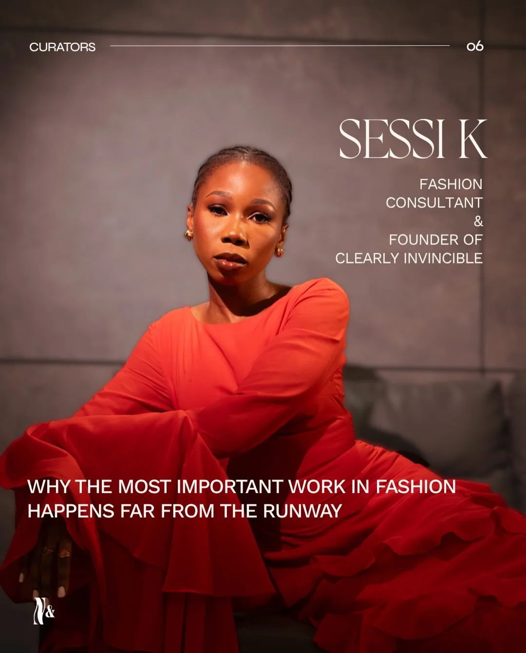 [CURATORS 06] Sessi K (@sessi.sanaa.k) wants to build the foundations the industry is missing. A consultant working between Paris and Lagos, she founded Clearly Invincible (@clearlyinvincible) to give African fashion entrepreneurs the tailored busine
