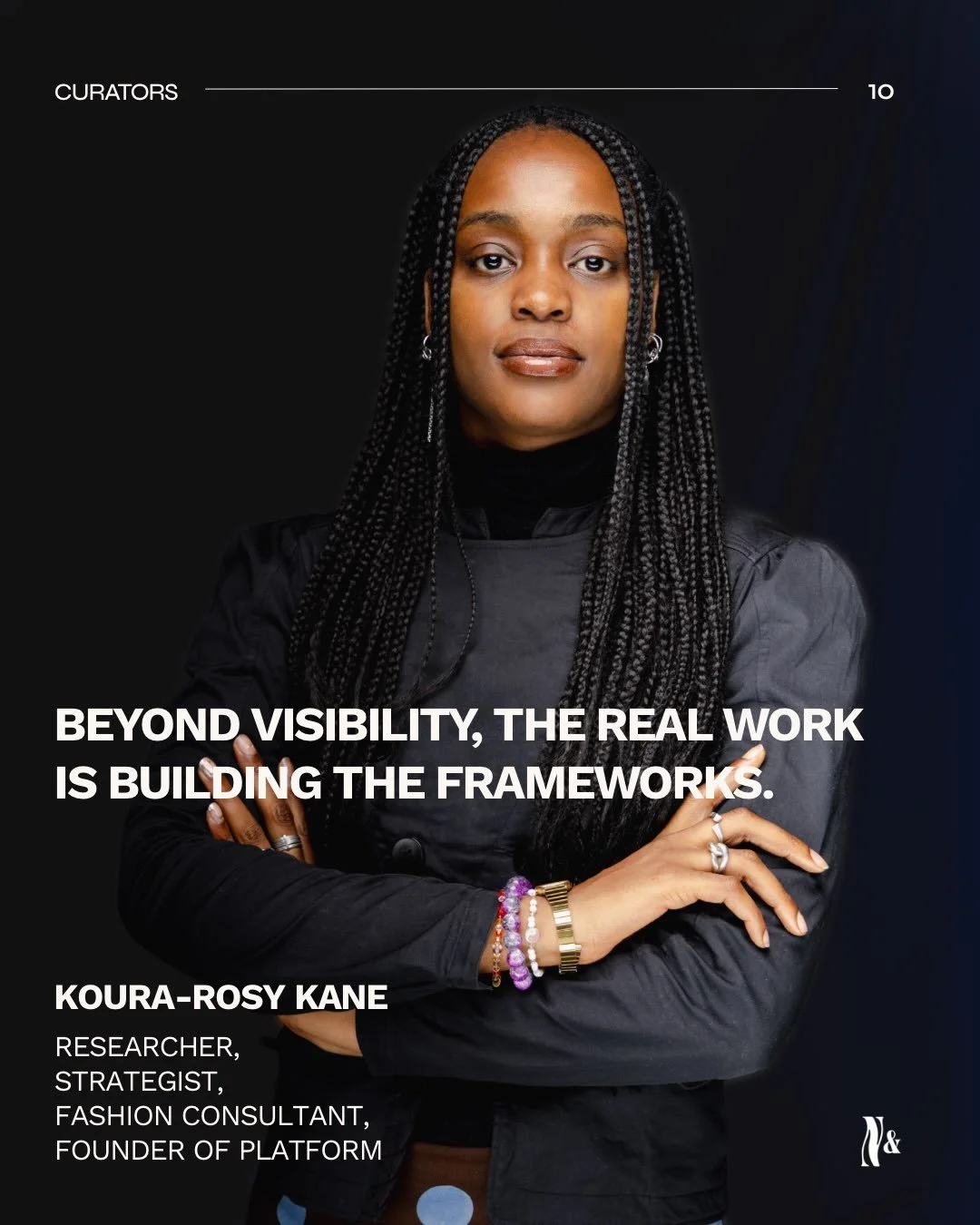 [CURATORS 10] Koura-Rosy Kane (@koura.is.rosy) is not interested in visibility for its own sake. The researcher, strategist and fashion consultant behind PLATFORM (@platform___ ), a laboratory and magazine working across strategy, research and creati