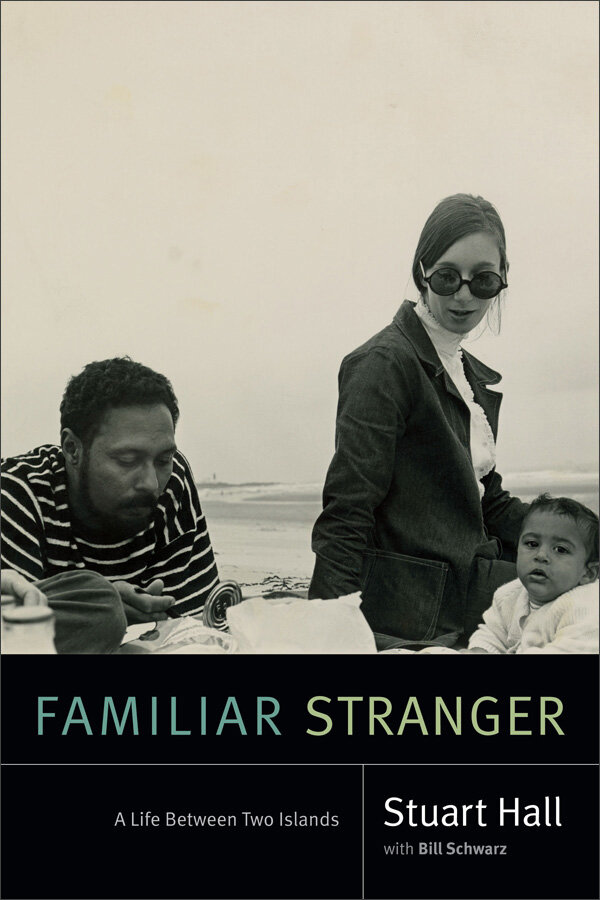 stuart hall - familiar stranger.jpg