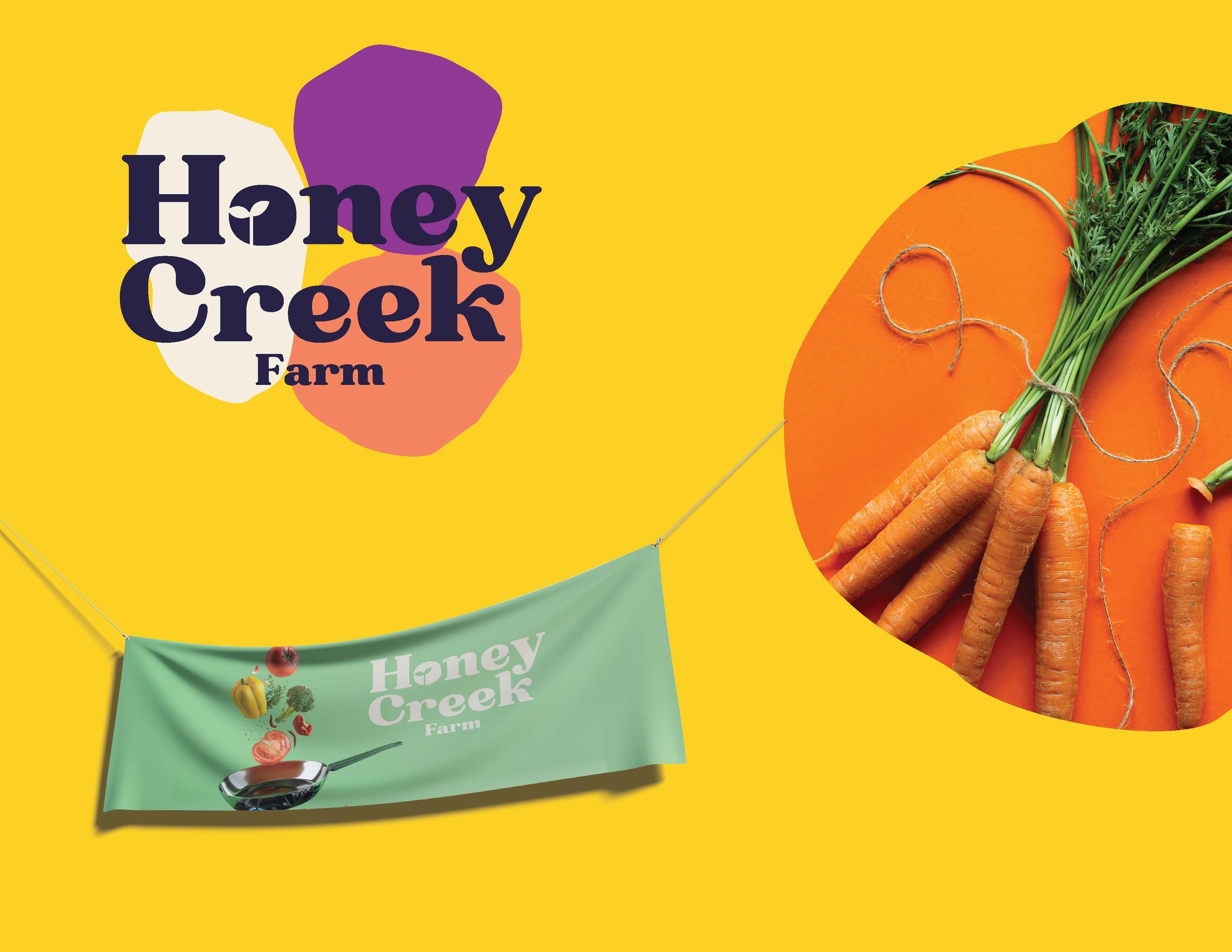  Honey Creek Farm logo overlayed on colorful circles with an advertising banner mock-up and photo of carrots. 