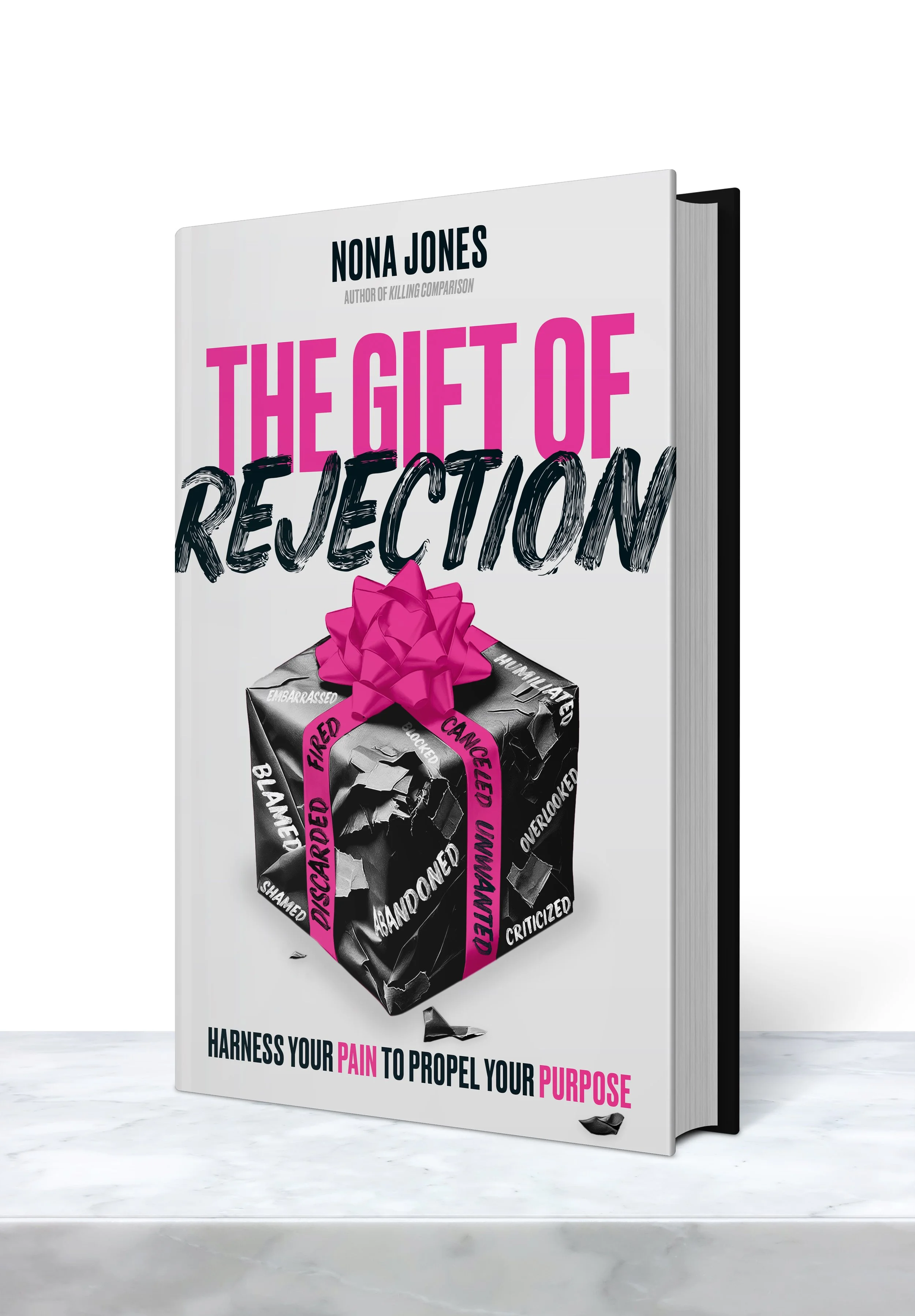 The Gift of Rejection Book-Nona Jones-MAC Creative-Amanda McIntire.jpg