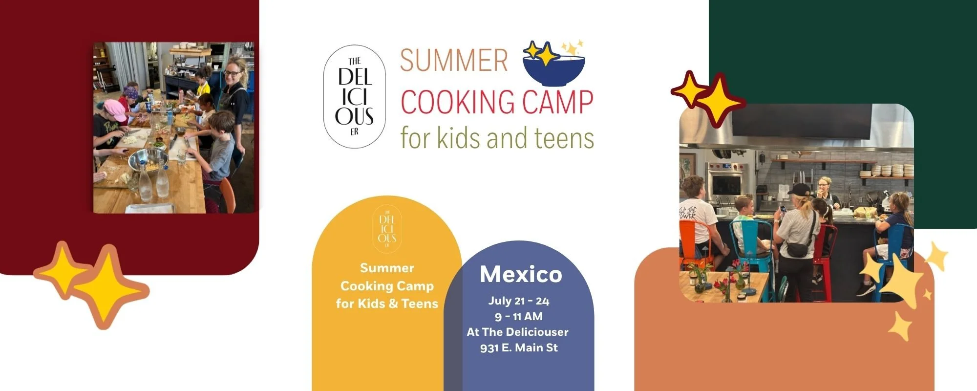 Summer Cooking Camp for Kids and Teens - Mexico: July 21-24 