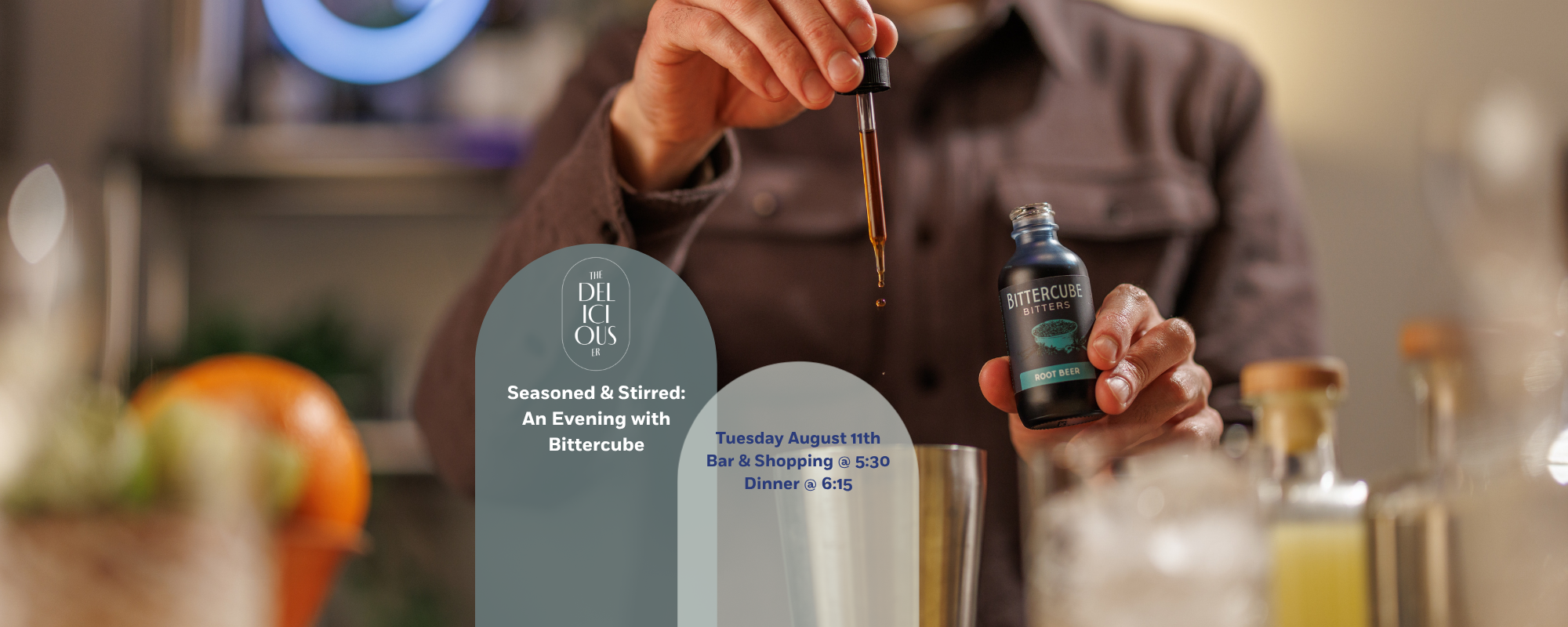Seasoned &amp; Stirred: An Evening with Bittercube