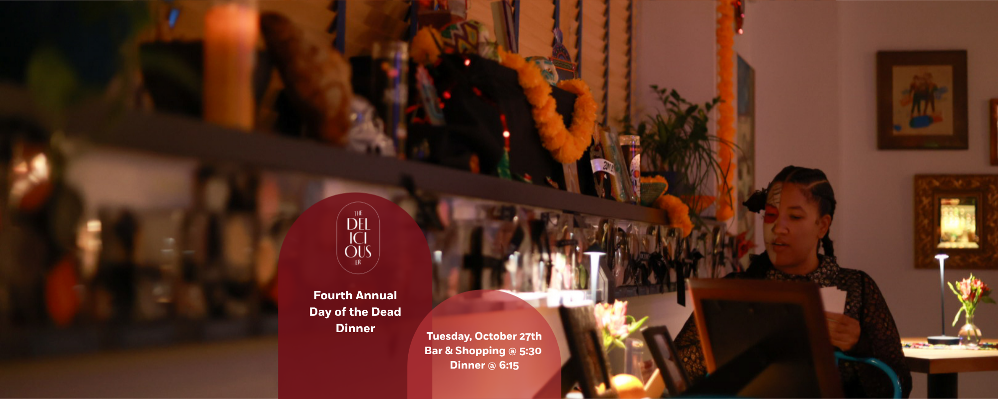 Fourth Annual Dia de Los Muertos Dinner