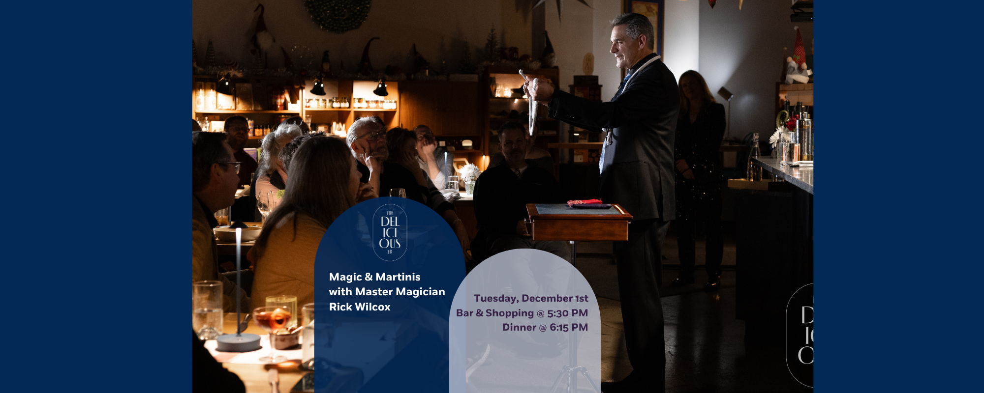 Magic &amp; Martinis with Master Magician Rick Wilcox