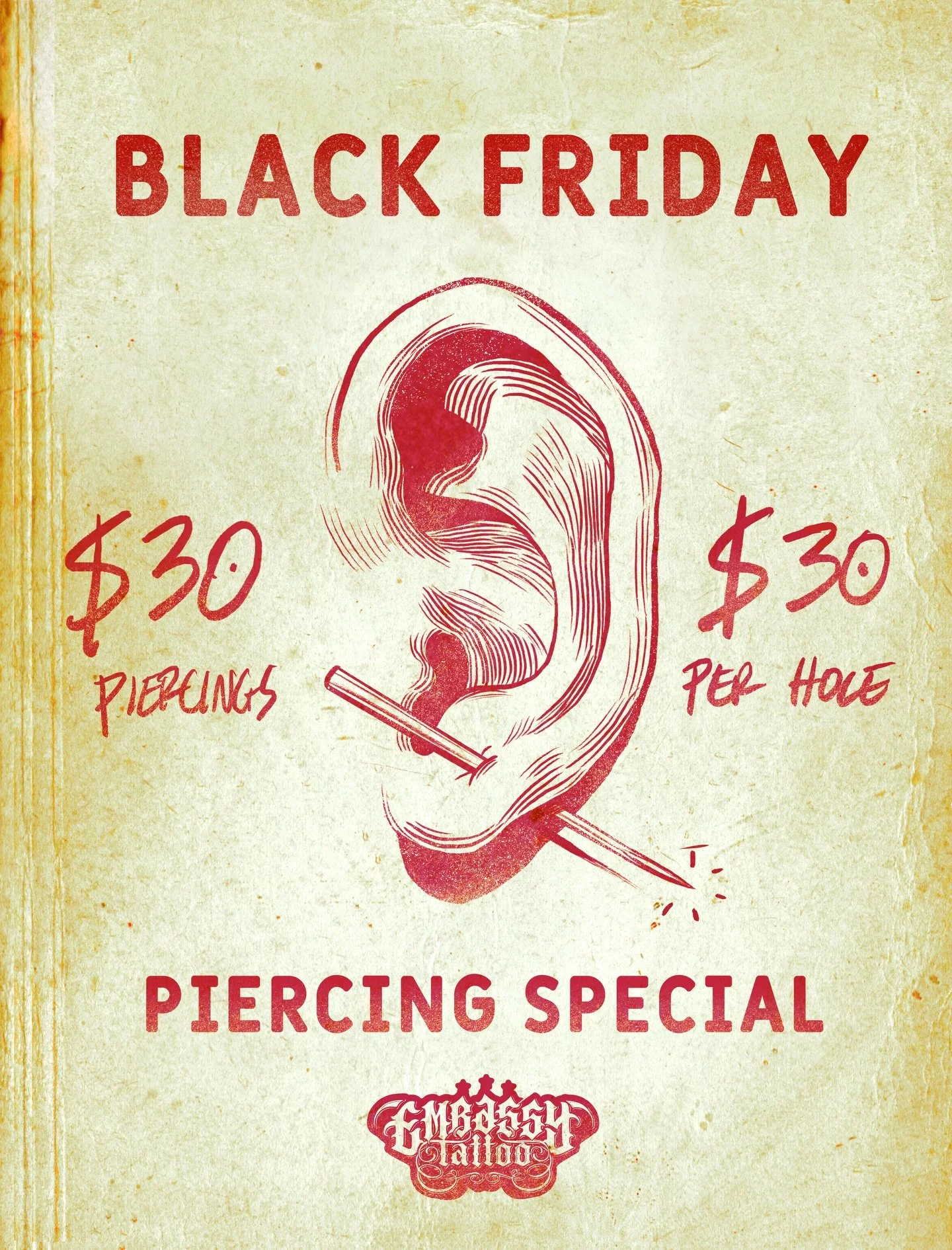 **READ BELOW FOR DETAILS**

We will be holding a Black Friday Piercing Sale this Friday! Most piercings will be $30 which includes cartilage, facial piercings, nipple piercings, and oral piercings.
$30 per hole, $30 for lobe pairs, $60 for industrial