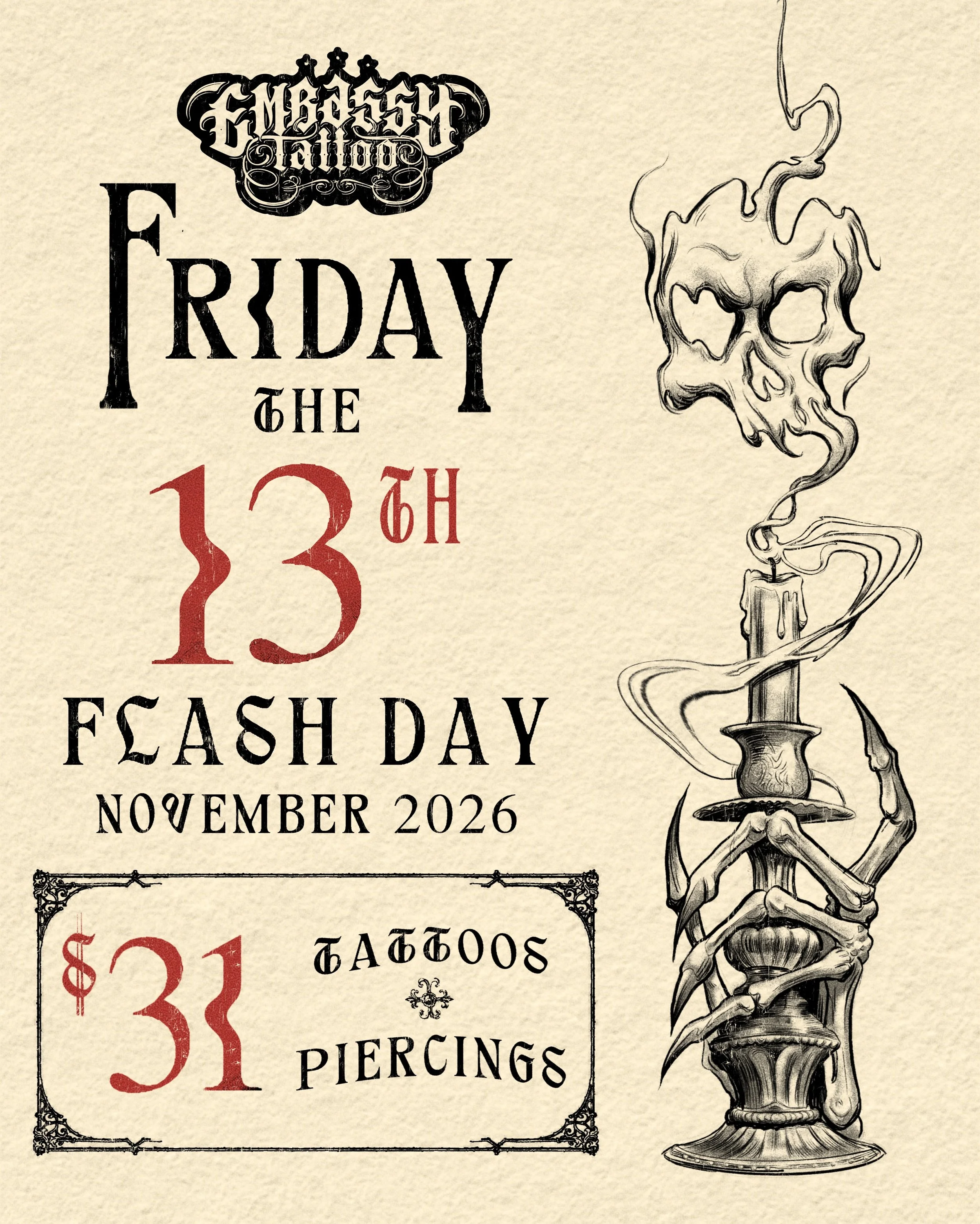 HAPPY HALLOWEEN 🎃👻🍂

‼️ READ BELOW FOR DETAILS ‼️

Our Friday the 13th special is back next month!

Join us on Friday, Nov 13th for flash and piercings at $31! Flash designs will be revealed the day before the event.

This will be exclusively a wa