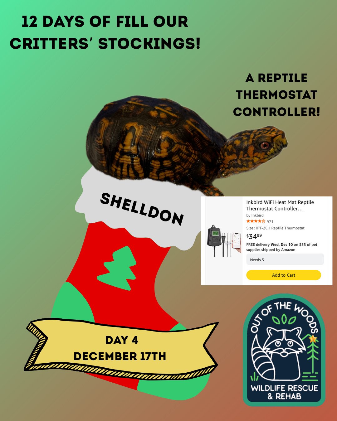 Day 4 of the 12 days of fill our critter&rsquo;s stockings features Shelldon, our box turtle education ambassador, and reptile thermostat controllers! If you&rsquo;re interested in contributing, you can find this item and the rest of our Amazon wishl
