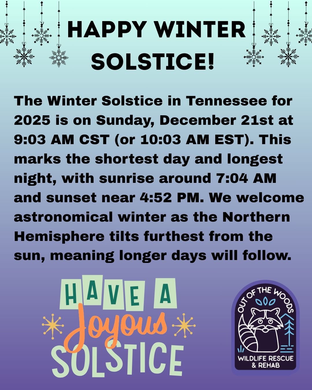 Happy Winter Solstice! #wintersolstice #tennessee #westtennessee #outofthewoodswildlife #wildlifeeducation #wildliferehab