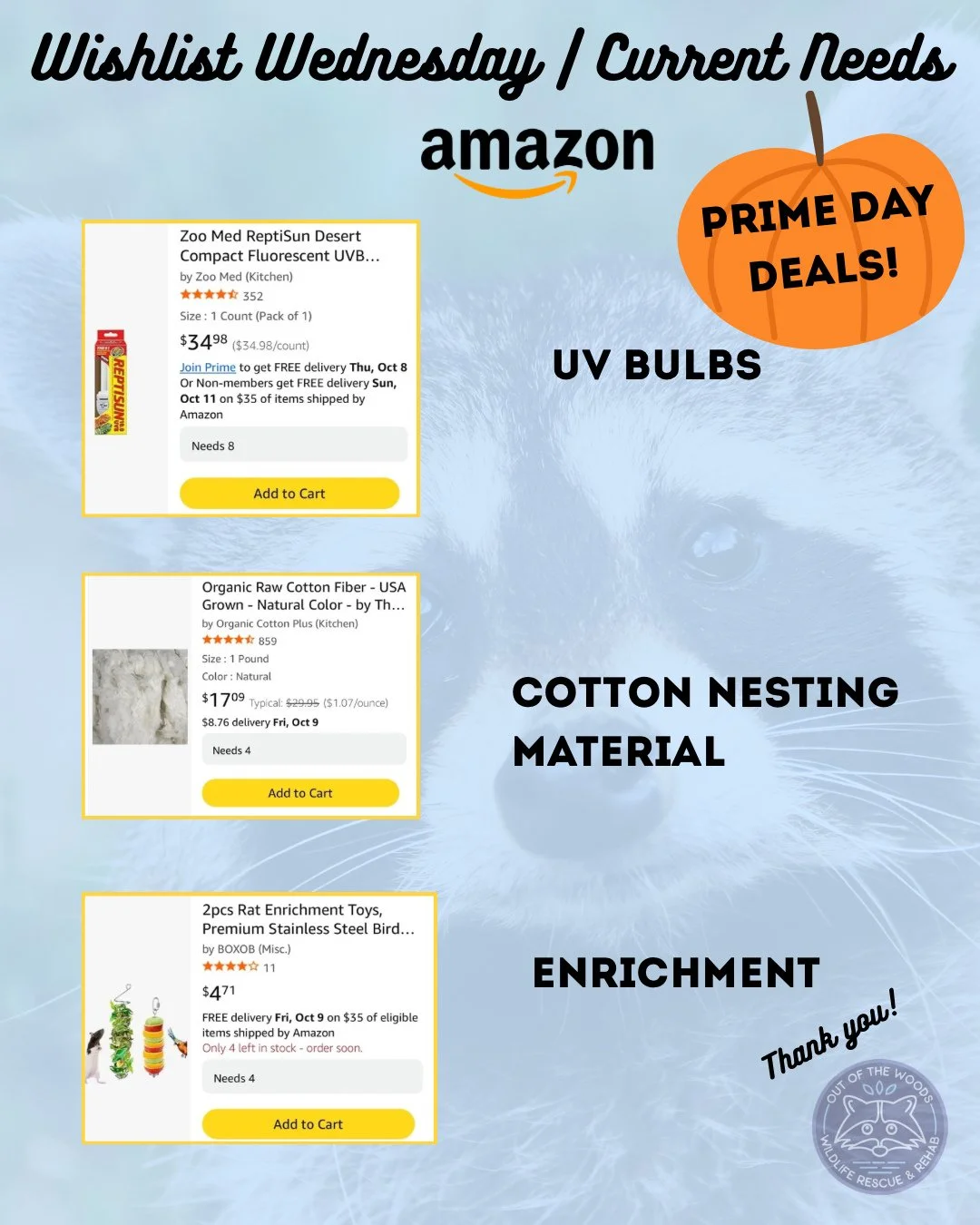Happy Wishlist Wednesday! High priority items this week are UV bulbs, cotton nesting material, and anything related to squirrel enrichment! Also, keep an eye out for prime
day deals! Amazon wishlist here: https://bit.ly/42EHu5z 
⭐️THANK YOU for your 