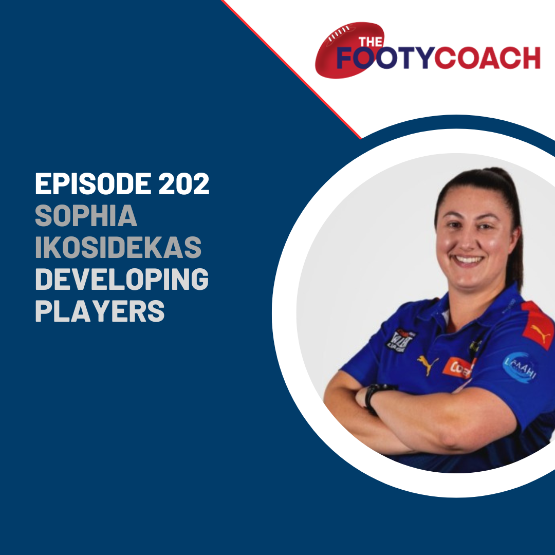 #202 Sophia Ikosidekas: Developing players