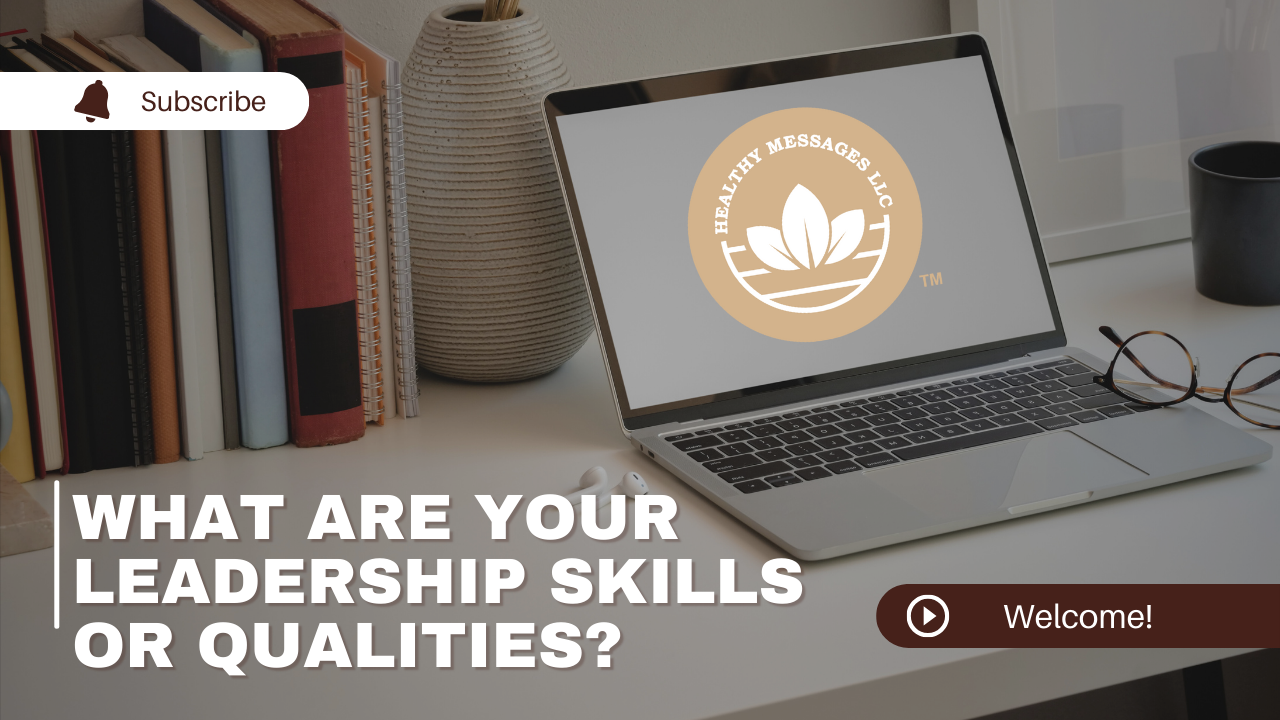 In this video, I'll talk about the leadership skills previously touched on in greater detail, and other qualities of great leaders.